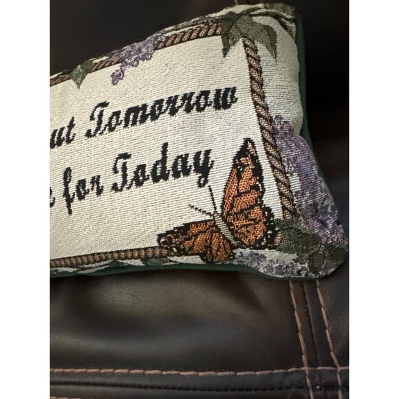 Decorative Tapestry Pillow Quote "Dream About Tomorrow But Live For Today" Butte - Picture 2 of 9